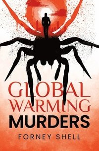 bokomslag Global Warming Murders