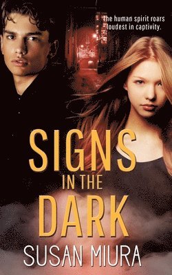 Signs in the Dark 1