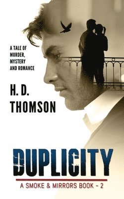 H D Thomson, H. D. Thomson - Duplicity, Häftad
