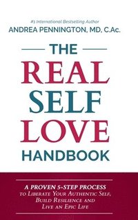 bokomslag The Real Self Love Handbook