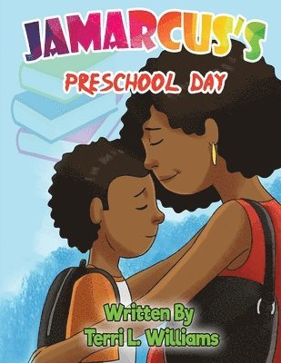 Jamarcus's Preschool Day 1