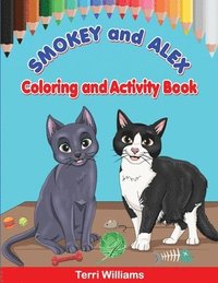 bokomslag Smokey and Alex Coloring and Activity Book