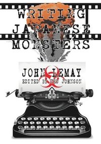 bokomslag Writing Japanese Monsters
