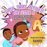 bokomslag Super Twins Activate the Letter A