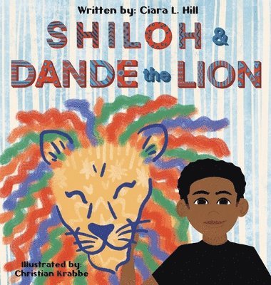 bokomslag Shiloh and Dande the Lion