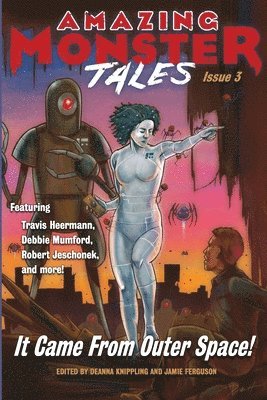Deanna Knippling, Travis Heermann - It Came From Outer Space!, Häftad