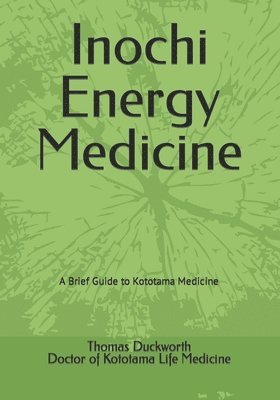 Inochi Energy Medicine 1