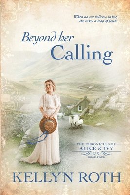 Beyond Her Calling 1