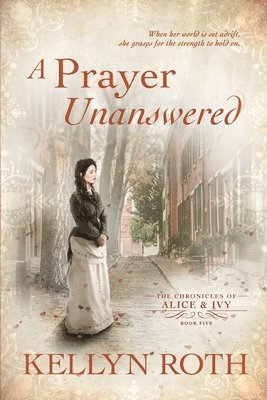 A Prayer Unanswered 1