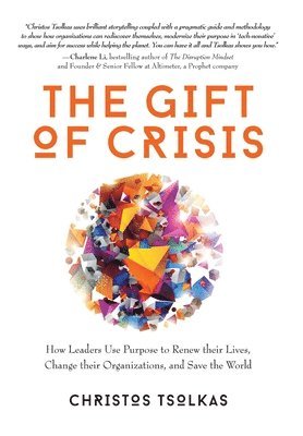 bokomslag Gift of Crisis
