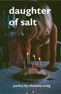 Chestina Craig - daughter of salt, Häftad