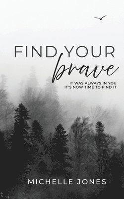 bokomslag Find Your Brave