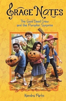 The Good Deed Crew and the Pumpkin Surprise 1