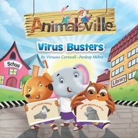 bokomslag Animalsville Virus Busters: A Children's Story About Germs, Virus, Hygiene And Working In Unity