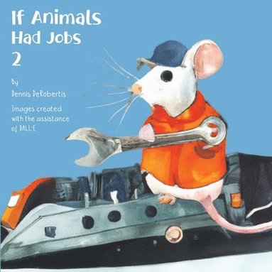 bokomslag If Animals Had Jobs 2