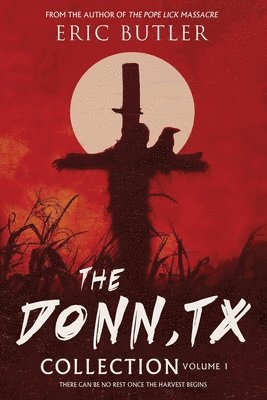 bokomslag The Donn, TX Collection Volume 1