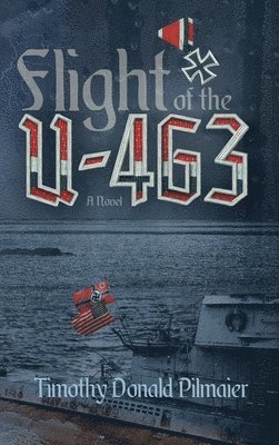 Flight of the U-463 1