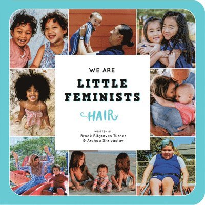We Are Little Feminists: Hair 1