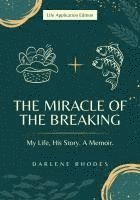 bokomslag Miracle of the Breaking