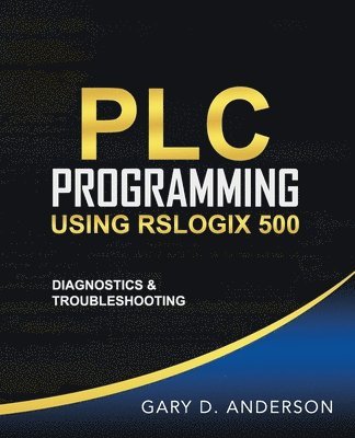 PLC Programming Using RSLogix 500 1