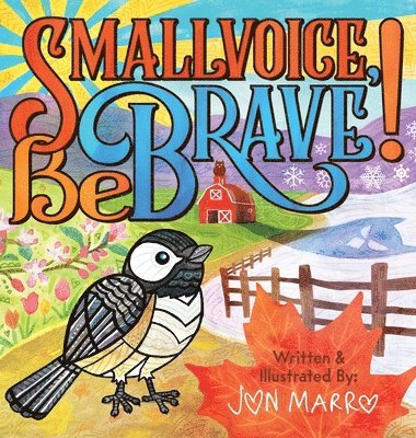 bokomslag Smallvoice, Be Brave!