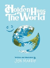 bokomslag Holden Hugs The World