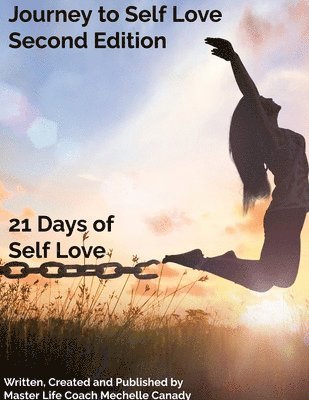 Mechelle Canady, Jolisha Edwards - Journey to Self Love Second Edition, Häftad