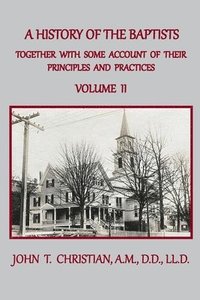 bokomslag A History of the Baptists of the United States, Volume II