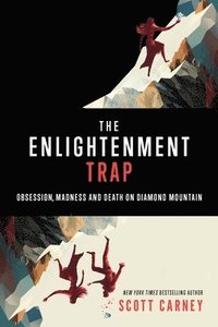 bokomslag The Enlightenment Trap