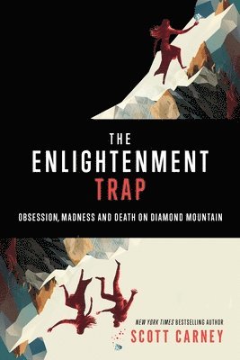 The Enlightenment Trap 1