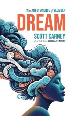 Scott Carney - Dream, Häftad