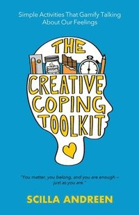 bokomslag The Creative Coping Toolkit