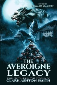 bokomslag The Averoigne Legacy