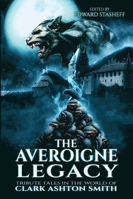 Ron Hilger, Richard Tierney, Edward Stasheff - Averoigne Legacy, Häftad