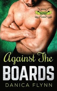 bokomslag Against The Boards