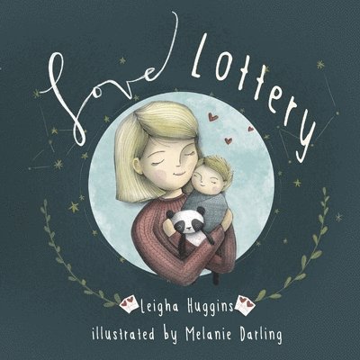 Love Lottery: Our Little Welcomed Wish Come True