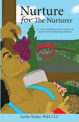 Nurture for the Nurturer 1