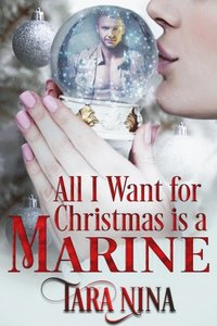 bokomslag All I Want For Christmas Is A Marine