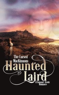 bokomslag Haunted Laird