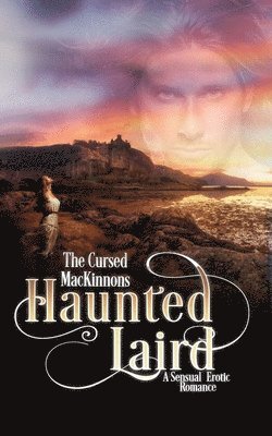 Tara Nina - Haunted Laird, Häftad