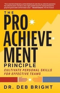 bokomslag The Pro-Achievement Principle