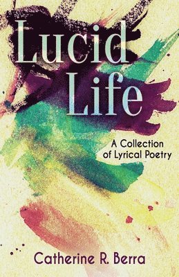 bokomslag Lucid Life