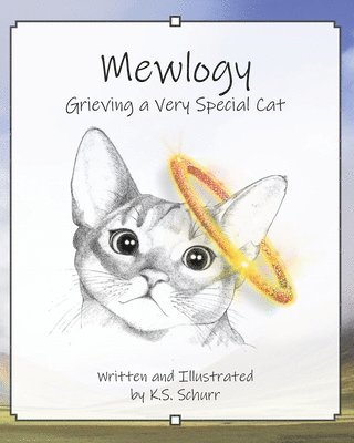 bokomslag Mewlogy: Grieving a Very Special Cat