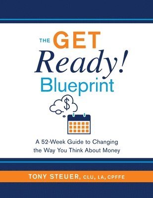 Tony Steuer - Get Ready Blueprint, Häftad