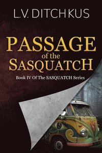 bokomslag Passage of the Sasquatch