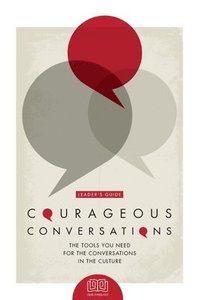 bokomslag Courageous Conversations (Leader's Guide)