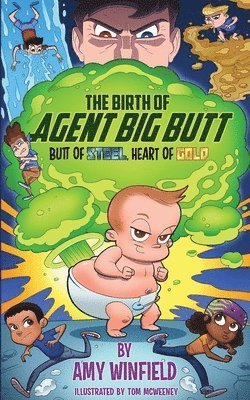 The Birth Of Agent Big Butt 1