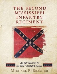 bokomslag Second Mississippi Infantry Regiment