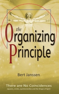Bert Janssen - Organizing Principle, Inbunden