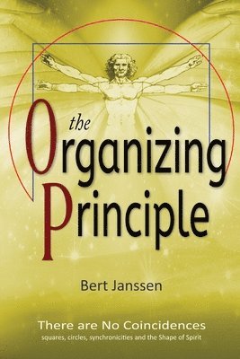 bokomslag The Organizing Principle